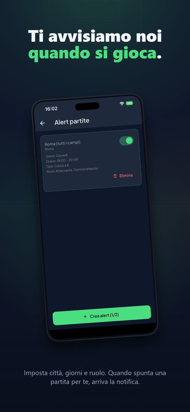 Alert partite: ti avvisiamo noi quando si gioca